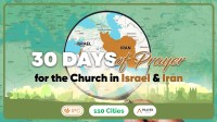 30 Days of Prayer for Israel & Iran (to 16 July)